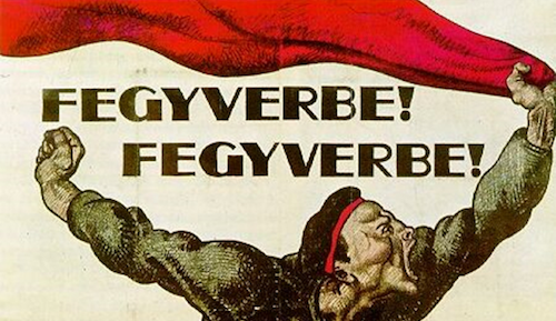 Plakat: robotnik pod czerwonym sztandarem. Między nimi dwa napisy "Fegyverbe!", czyli "Do broni!"